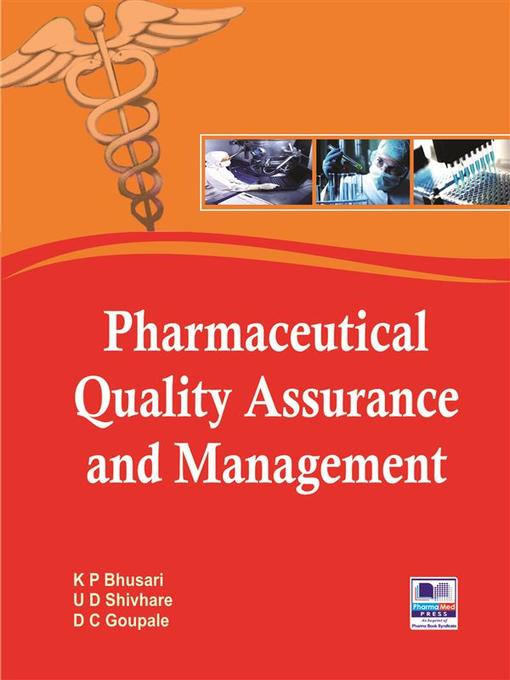 Title details for Pharmaceutical Quality Assurance and Management by K. P. Bhusari - Wait list